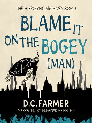 cover image of Blame It On the Bogey(man)